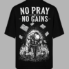 Oversized - No Pray No Gains