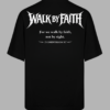 Oversized - Walk by Faith